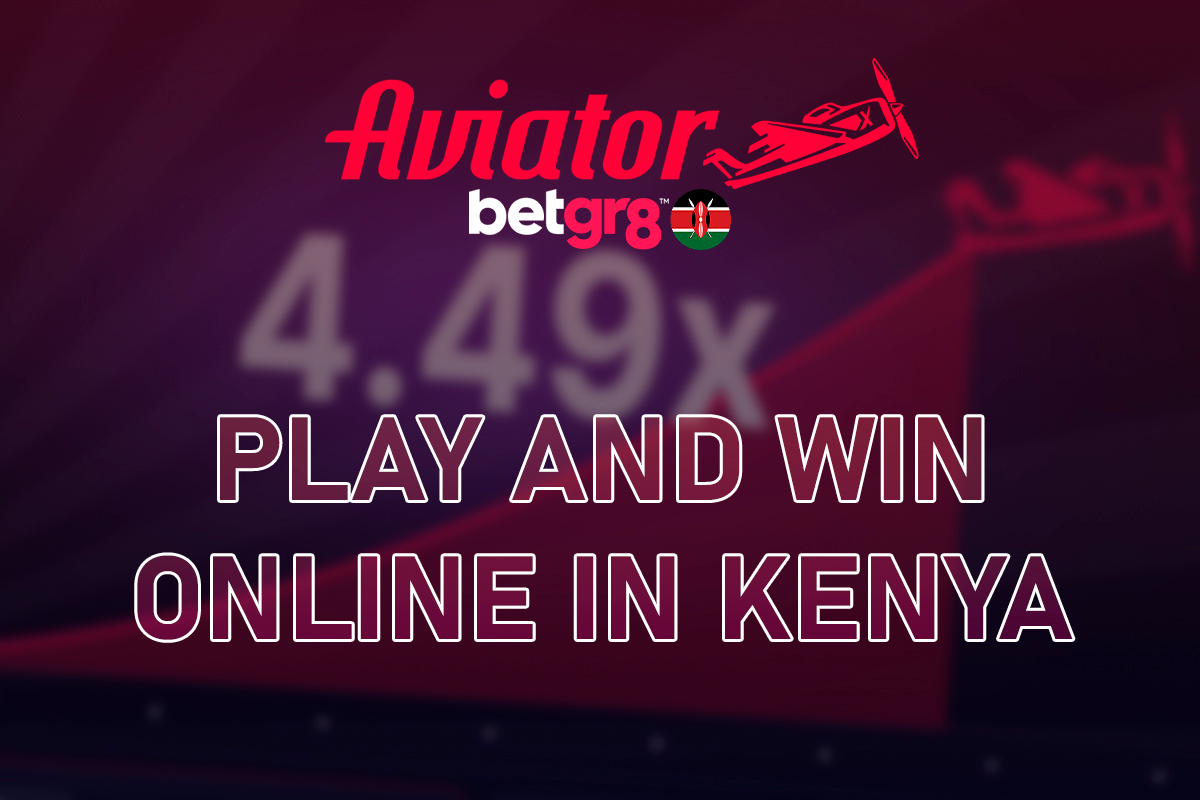 Betgr8 Aviator – Play and Win Online in Kenya